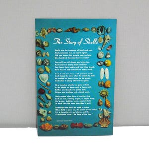 May include: Vintage postcard titled "The Story of Shells" with a teal background. The card features various seashells and a poem about shells. The text is in a classic serif font.