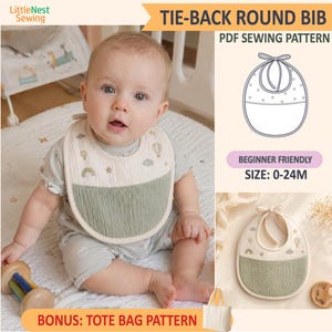 May include: A round tie-back bib with a cream-colored top featuring embroidered clouds, stars, and hot air balloons, and a solid sage green bottom section. The text reads TIE-BACK ROUND BIB PDF SEWING PATTERN, BEGINNER FRIENDLY, SIZE: 0-24M, and BONUS: TOTE BAG PATTERN.