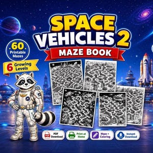 Op de afbeelding: Een digitaal doolhofboek getiteld SPACE VEHICLES 2 met 60 printbare doolhoven in 6 groeiende niveaus. De omslag toont een wasbeer-astronaut, zwart-witte doolhofillustraties en iconen voor PDF-download, thuis printen en direct downloaden.
