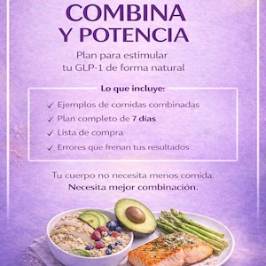 Puede incluir: Un gráfico púrpura con texto en español que promociona un plan de salud. El texto incluye "COMBINA Y POTENCIA" y "Mi proceso real By Dan". La imagen también muestra un plato de comida con salmón, aguacate y espárragos.