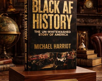 Black AF History 2025: Untold African American Story Book