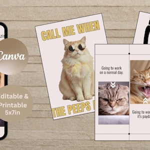 以下が含まれることがあります： 猫をテーマにしたデジタルアートプリントのコレクション。1つのプリントにはサングラスをかけた猫と「CALL ME WHEN THE PEEPS」というテキストが描かれています。別のプリントには、電話画面に猫が表示されています。プリントには「Editable & Printable 5x7in」と表示されています。