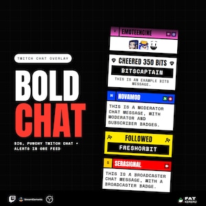 Może przedstawiać: Grafika cyfrowa z napisem "BOLD CHAT" w dużych białych i czerwonych literach. Obraz przedstawia przykłady nakładek czatu Twitch, w tym powiadomienia "CHEERED 350 BITS" i "FOLLOWED", z odznakami i wiadomościami użytkowników.