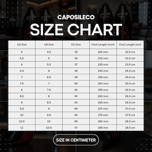 May include: A Caposileco size chart displaying a table with columns for US Size, UK Size, EU Size, and Foot Length in millimeters and centimeters. The chart lists sizes from US 5 to 11, corresponding to UK 4.5 to 10.5 and EU 35 to 47, with foot lengths.