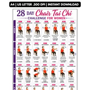 May include: A 28-day chair Tai Chi challenge chart featuring illustrated exercises for each day. The document includes text labels for weeks one through four, daily movement instructions, and repetition counts. The header reads 28 DAY Chair Tai Chi CHALLENGE FOR WOMEN, with A4 and US LETTER 300 DPI text at the top.
