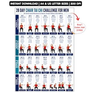 May include: A 28-day chair Tai Chi challenge chart featuring 28 daily seated movement illustrations with instructions. The grid is organized into four weeks labeled Foundation, Strength, Balance, and Mastery, with text detailing each exercise.