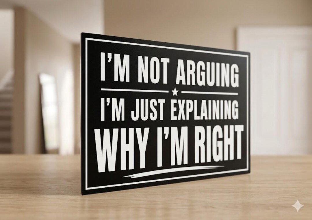 U Arguing R I'm Not Arguing Sign Rude Garden Metal Plaque Outdoor Vintage UK - Etsy