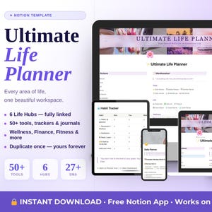 May include: Digital Ultimate Life Planner displayed on a laptop, tablet, and smartphone. The planner features a clean, organized layout with sections for life hubs, tools, trackers, and journals. The text includes "Ultimate Life Planner" and "Instant Download."