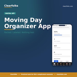 May include: A digital app interface for a "Moving Day Organizer App" is displayed on a smartphone. The app shows progress tracking, room cataloging, and utility transfer features. The app's name and tagline are also visible.