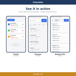 May include: A digital interface showcasing a meal planning app. The app displays family profiles, recipe browsing, and a weekly meal plan. The interface includes the text "Clearfolks" and "See it in action."
