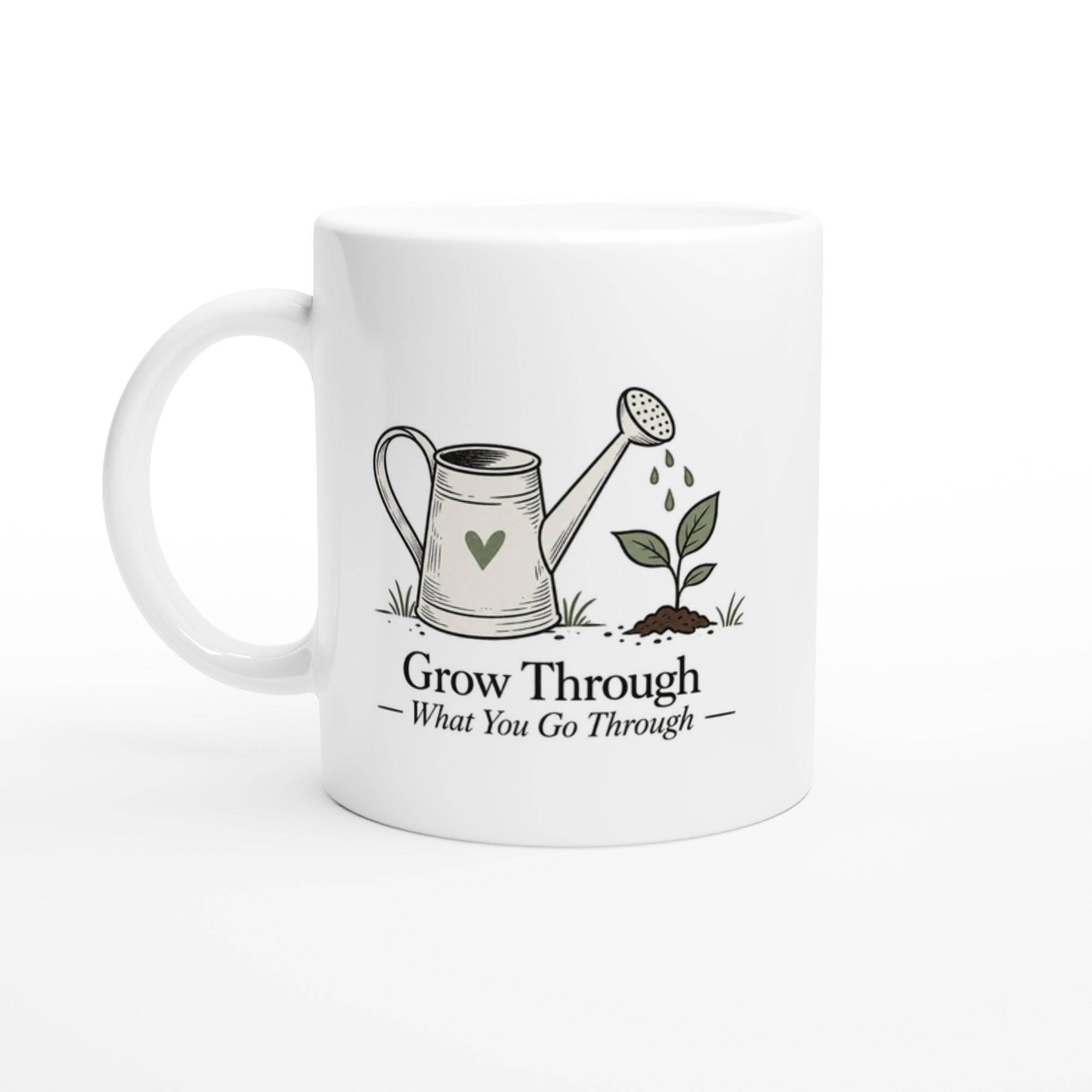 Grow Through What You Go Through Mug for Gardeners Who Love Their Morning Coffee | Etsy product mockup