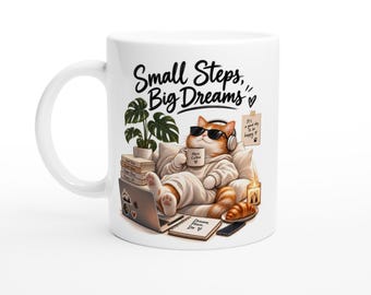 Mug « Petits pas, grands rêves », Mug à café Chat câlin, Cadeau motivant pour les amoureux des chats, Mug avec illustration de chat mignon, Mug pour le télétravail