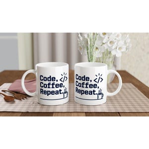 Code Coffee Repeat Mug for Developers Who Debug Better With Caffeine image 7