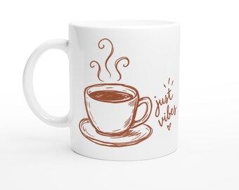 Mug « Just Vibes », Mug à café dessiné à la main, Tasse au design fantaisiste, Mug style croquis mignon, Cadeau décontracté pour les amateurs de café