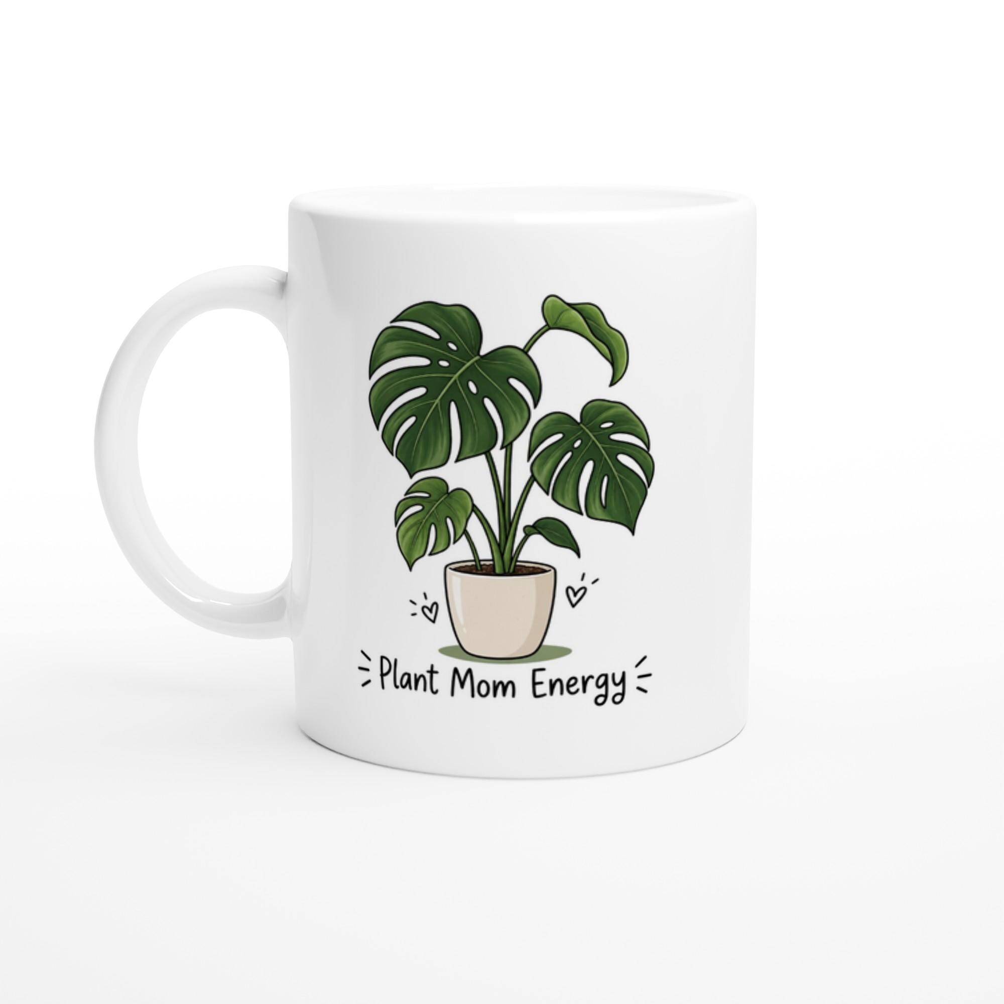 Plant Mom Energy Mug, Plant Lover Coffee Mug, Monstera Leaf Mug Gift, Minimalist Plant Mug, Urban Jungle Aesthetic Cup | Etsy product mockup