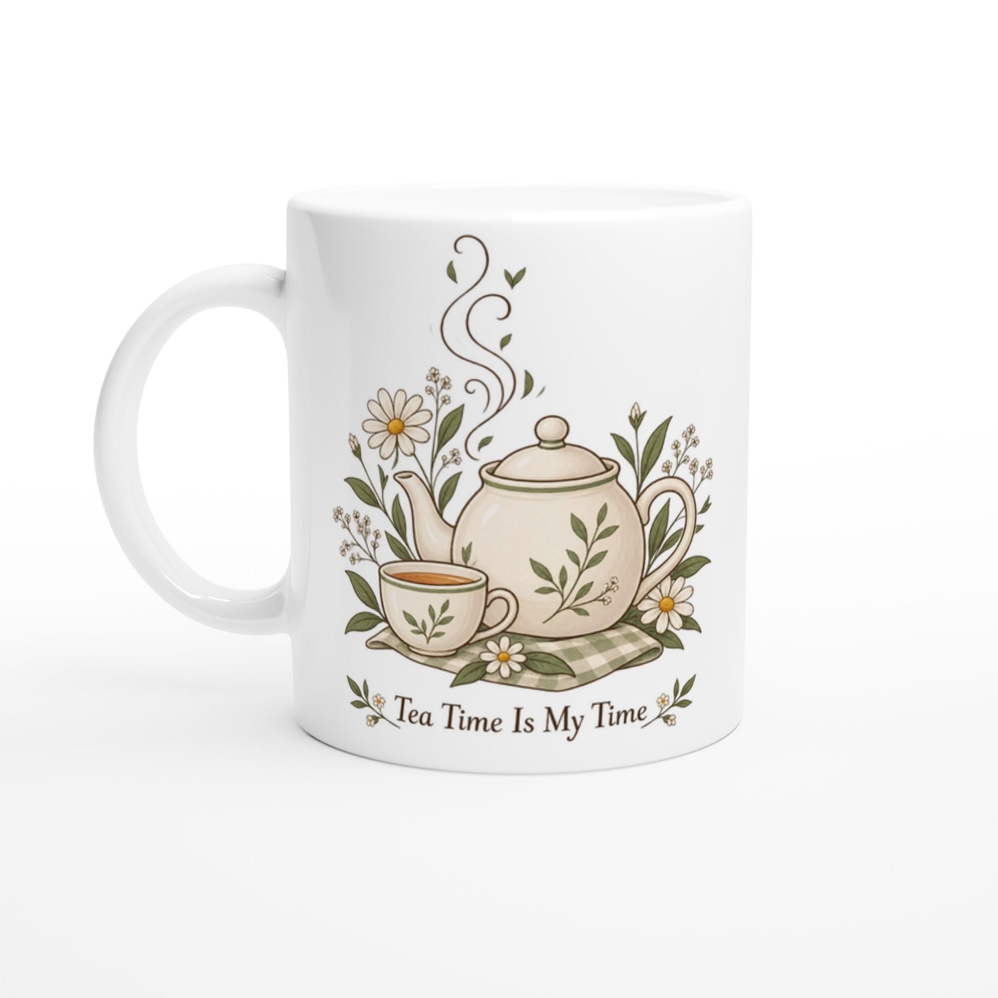 Tea Time Is My Time Mug, Tea Lover Coffee Mug Gift, Cottagecore Teapot Mug, Cozy Tea Aesthetic Cup, Minimalist Tea Gift Mug | Etsy product mockup