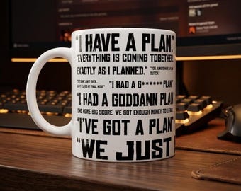 Red Dead Redemption 2 Inspired Mug, Dutch Van Der Linde Quote Coffee Cup