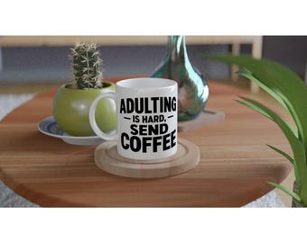 Mug humoristique et sarcastique « La vie d'adulte, c'est dur », mug blanc à offrir, mug humoristique pour adultes, mug cadeau amusant pour un collègue