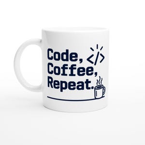 Code Coffee Repeat Mug for Developers Who Debug Better With Caffeine image 3