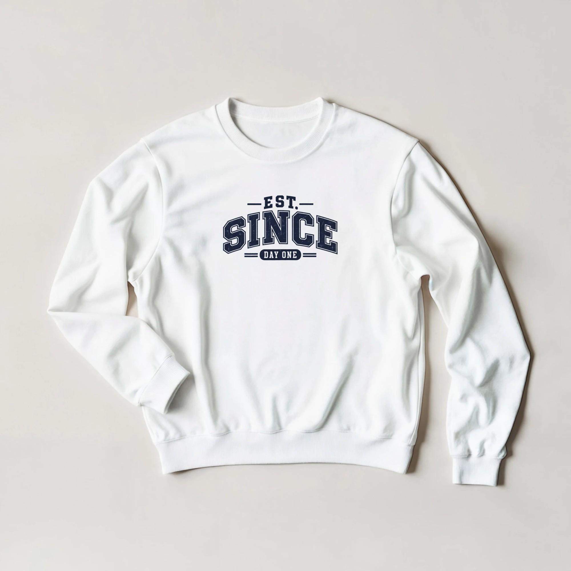 Est Since Day One Sweatshirt, Vintage Varsity Crewneck, Men's Cozy Sweatshirt, Collegiate Style Pullover, Retro Typography Sweater | Etsy product mockup