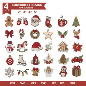 May include: A digital collection of 30 Christmas-themed machine embroidery designs featuring icons like a gingerbread man, Santa, snowman, reindeer, and ornaments. Text reads 4 SIZE EMBROIDERY DESIGN FOR MACHINE 2" 3" 4" 5" and file formats DST, EMB, VP3, EXP, JEF, PES, PDF.
