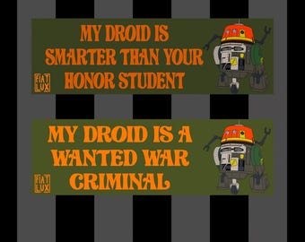 Chopper Droid Bumper Sticker - Star Wars Rebel Funny Sticker