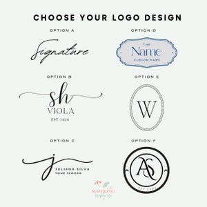 May include: A graphic display titled CHOOSE YOUR LOGO DESIGN featuring six distinct black and blue logo options labeled A through F. The designs include various typography styles, monograms, and decorative frames with placeholder text like Signature, Viola, and AS.