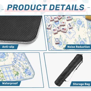 May include: Product details of a Mahjong game mat. The mat features an anti-slip backing, noise reduction, and is waterproof. The mat has a floral design with blue flowers and a storage bag.