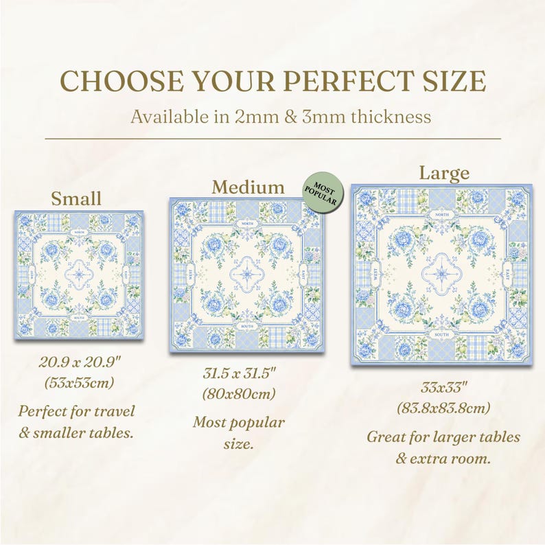 May include: Image shows three square tablecloths with a floral design in blue and white. The sizes are small (20.9 x 20.9 inches), medium (31.5 x 31.5 inches), and large (33 x 33 inches). Text reads "CHOOSE YOUR PERFECT SIZE" and "Available in 2mm & 3mm thickness."