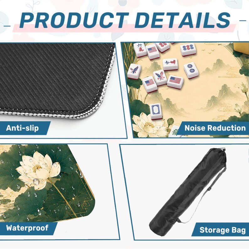 May include: A product detail graphic for a mahjong mat featuring a black anti-slip rubber backing, a beige surface with lotus and mountain illustrations, a waterproof lotus leaf pattern, and a black cylindrical storage bag with a shoulder strap.