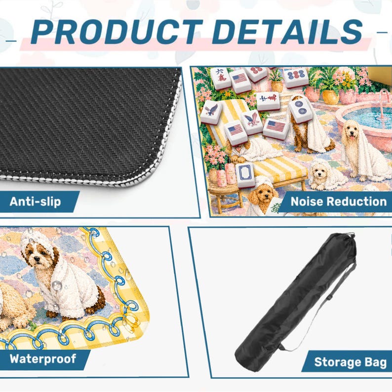 May include: A product details graphic featuring a black anti-slip mat backing, a colorful illustration of dogs in towels with mahjong tiles, a waterproof mat surface with a dog graphic, and a black cylindrical storage bag with a shoulder strap.