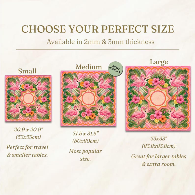 May include: Square table mats with a flamingo and floral design are displayed in three sizes: small (20.9 x 20.9 inches), medium (31.5 x 31.5 inches), and large (33 x 33 inches). The text reads "CHOOSE YOUR PERFECT SIZE".