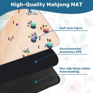 May include: A rectangular Mahjong mat featuring a top layer with a beach scene print, a middle layer of environmental protection XPE, and a bottom layer of non-slip thick rubber foam backing. The text High-Quality Mahjong MAT is visible.