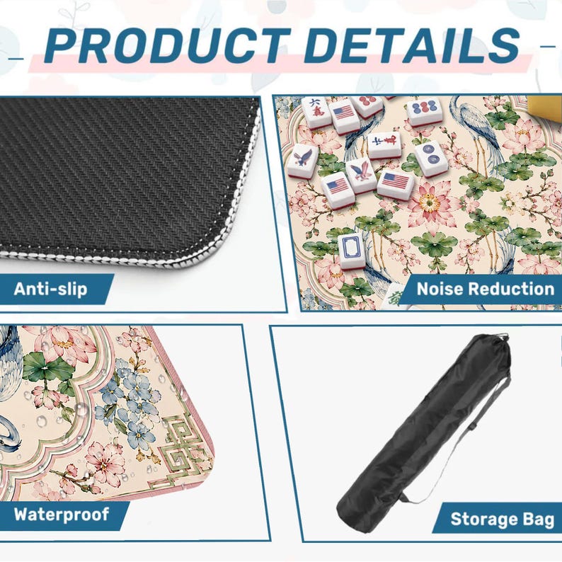 May include: Product details image. The image shows a close-up of a black anti-slip surface, a floral patterned surface with mahjong tiles, and a black storage bag. The text in the image says "Product Details", "Anti-slip", "Noise Reduction", "Waterproof", and "Storage Bag".