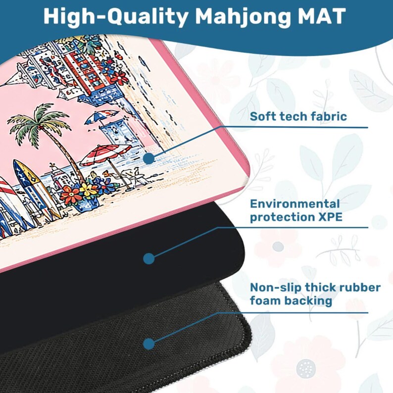 May include: A rectangular Mahjong mat featuring a beach scene with palm trees, surfboards, and umbrellas. The mat is composed of three layers: a soft tech fabric top, an environmental protection XPE middle layer, and a non-slip thick rubber foam backing.