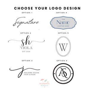 May include: A white background displays logo design options. Text at the top reads "CHOOSE YOUR LOGO DESIGN." Options include script fonts, initials, and circular designs. The text "MAHJONG MAISON" and "EST 2026" are also visible.