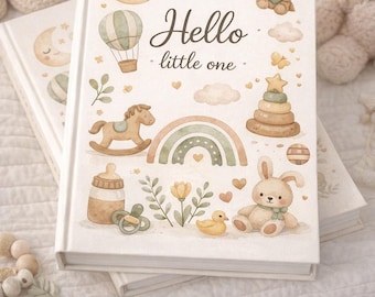 May include: A baby journal with a soft, cream-colored cover featuring watercolor illustrations of a moon, hot air balloon, teddy bear, rocking horse, rainbow, and bunny. The words "Hello little one" are written on the cover. The journal is labeled as a printable baby journal.