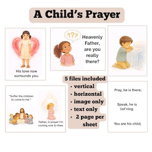 May include: A digital download titled "A Child's Prayer" featuring illustrations of children and religious text. The image includes various scenes of children praying and quotes like "His love now surrounds you."