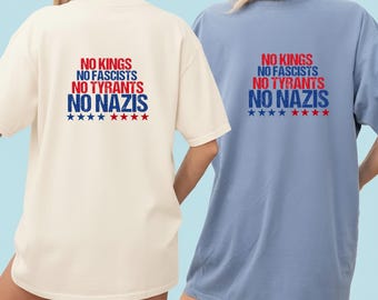 No Kings No Fascists No Tyrants No Nazis PNG, Political Protest Shirt Design, Anti Authoritarian Graphic, Activist Sublimation PNG