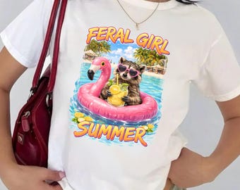 Feral Girl Summer PNG, Funny Raccoon Shirt Design, Summer Vacation Meme, Pool Float Flamingo Drink, Beach Party Sublimation PNG