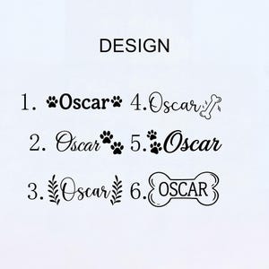 Peut inclure: Un affichage graphique intitul&eacute; DESIGN pr&eacute;sentant six options de texte noir pour le nom Oscar. Chaque option comprend des &eacute;l&eacute;ments d&eacute;coratifs uniques tels que des empreintes de pattes, des branches feuillues, un os et des &eacute;tincelles.