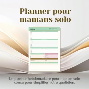Peut inclure: Un planificateur hebdomadaire avec le texte "Planner pour mamans solo" dans une palette de couleurs vert clair, rose et marron. Le planificateur est conçu pour aider les mères célibataires à simplifier leur quotidien. Le texte "LUNDI" est visible.