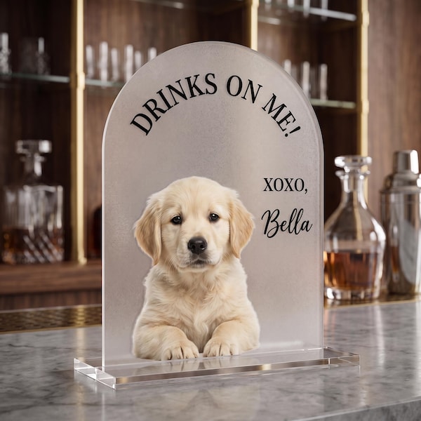 "Personalisiertes Haustier Signature Bar Schild mit ""Hundeportrait"" , benutzerdefinierte Hochzeitsgetränkekarte Acryl-Cocktail-Schild für Hochzeitsfeier, Brautparty."