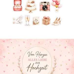 May include: Watercolor illustrations of wedding-themed items, including a ring box, tiered cake, camera, balloons, champagne flutes, a dove, a gift box, and high heels. The background is a pink watercolor design with hearts and the text "Von Herzen Alles Liebe zur Hochzeit."
