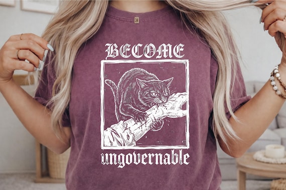Become Ungovernable Comfort Colors® Shirt - Funny Graphic Cat Biting Hand T-Shirt - Vintage Graphic Tee - Silly Cats Shirt - Gag Gifts