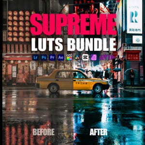 May include: A digital graphic titled SUPREME LUTS BUNDLE featuring a split-screen comparison of a city street with a yellow taxi. The left side shows a warm, natural tone labeled BEFORE, while the right side displays a cool, blue-toned edit labeled AFTER.