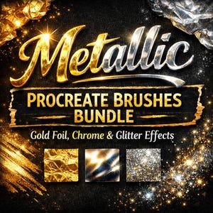 Może przedstawiać: Grafika cyfrowa z napisem "Metallic" w kolorze złotym i srebrnym, nad "Procreate Brushes Bundle". Poniżej trzy kwadratowe przykłady efektów złotej folii, chromu i brokatu na czarnym tle.
