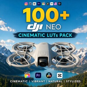 Peut inclure: Un drone DJI Neo gris clair avec quatre protections d'hélices et une caméra frontale. Le texte indique 100+ DJI NEO CINEMATIC LUTs PACK, CINEMATIC | VIBRANT | NATURAL | STYLIZED, avec diverses icônes de logiciels affichées autour du drone.