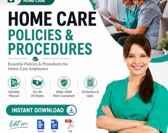 Non-Medical Home Care Policy Manual | Editable Agency Template (MS Word)