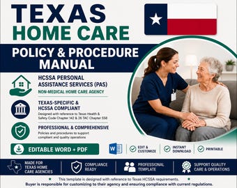 Texas Home Care Policy & Procedure Manual | Non-Medical Agency Template | HCSSA PAS | Editable Digital Download